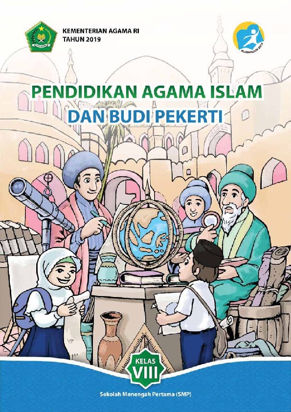 Pendidikan Agama Islam dan Budi Pekerti Sekolah Menengah Pertama (SMP) Kelas VIII